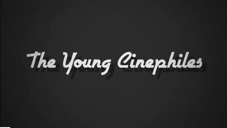 The Young Cinephiles_peliplat