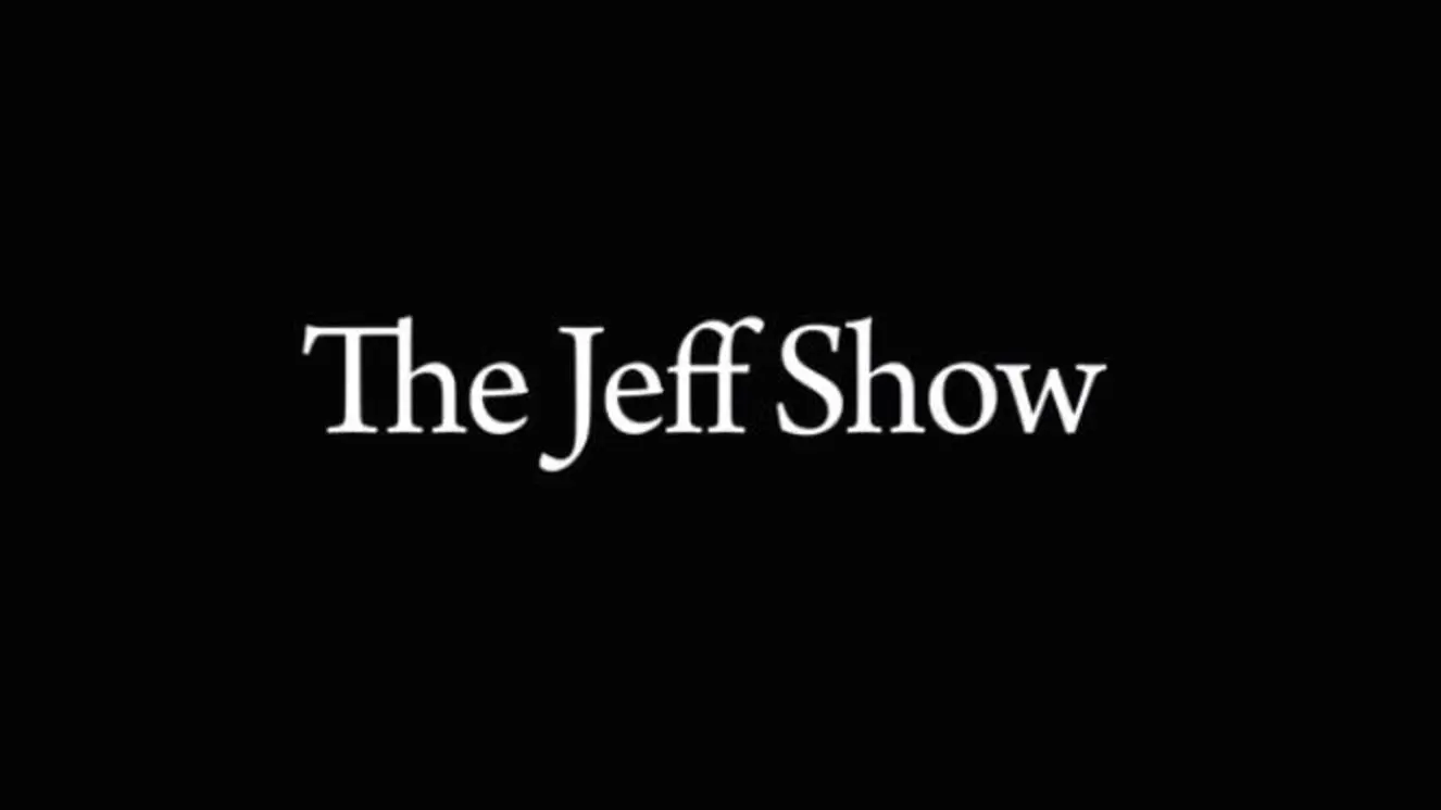 The Jeff Show_peliplat