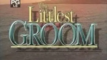 The Littlest Groom_peliplat