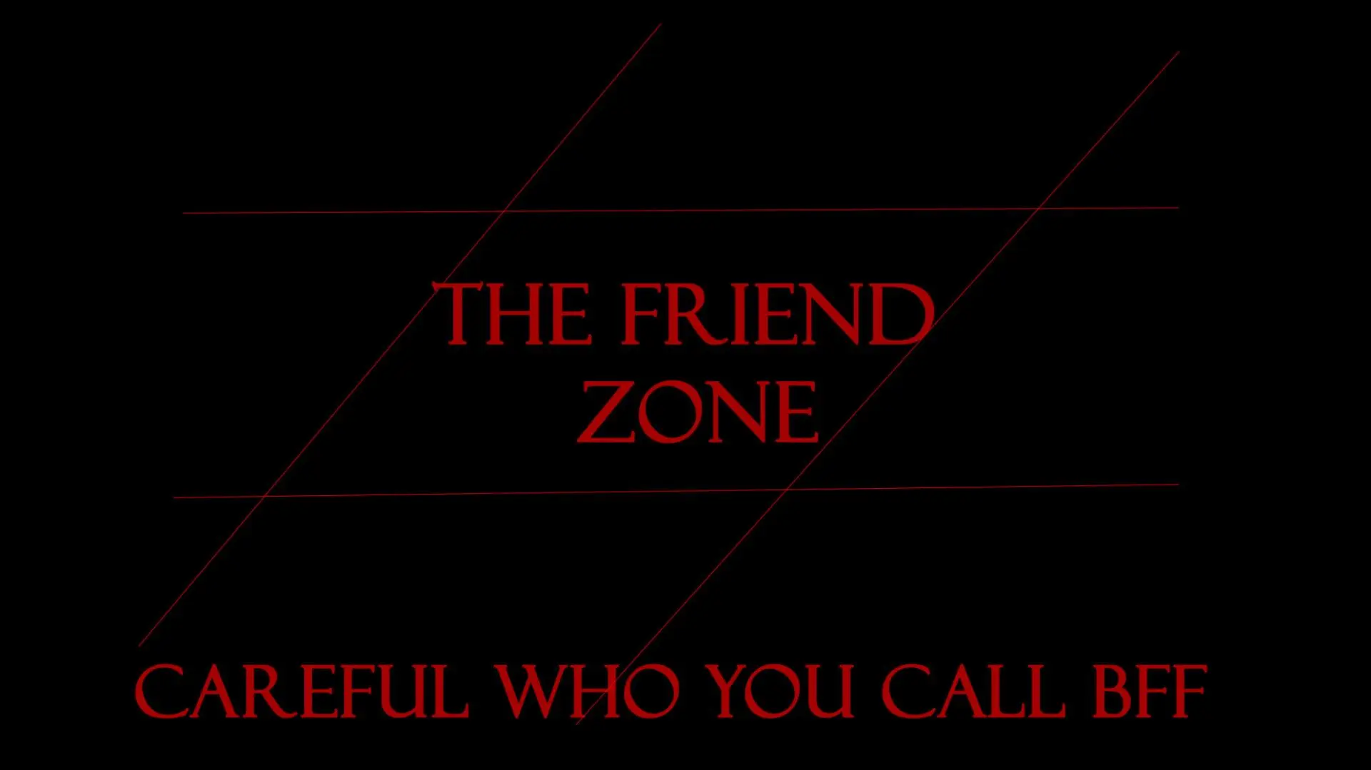 The Friend Zone_peliplat