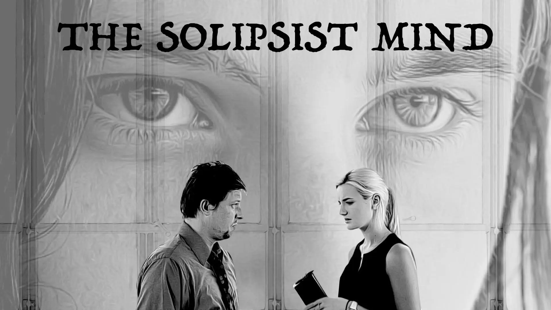 The Solipsist Mind_peliplat