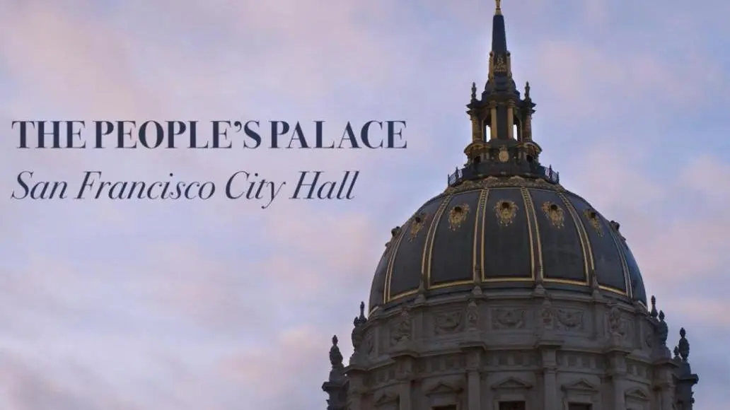 The People's Palace: San Francisco City Hall 100 Years_peliplat