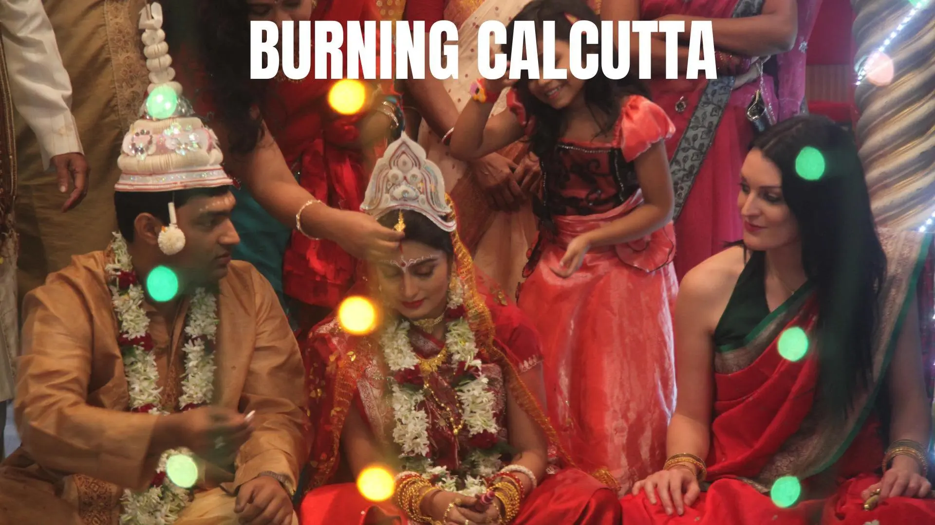 Burning Calcutta_peliplat