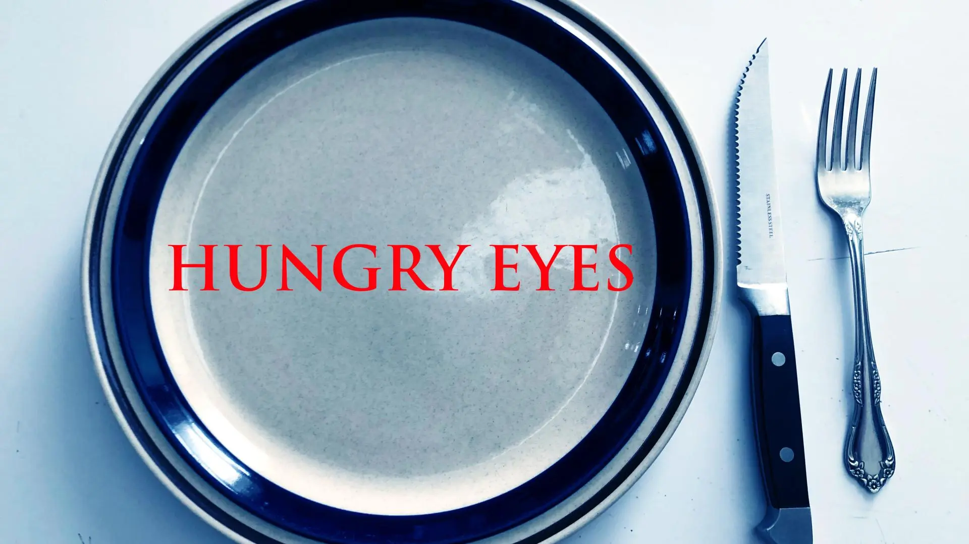Hungry Eyes_peliplat