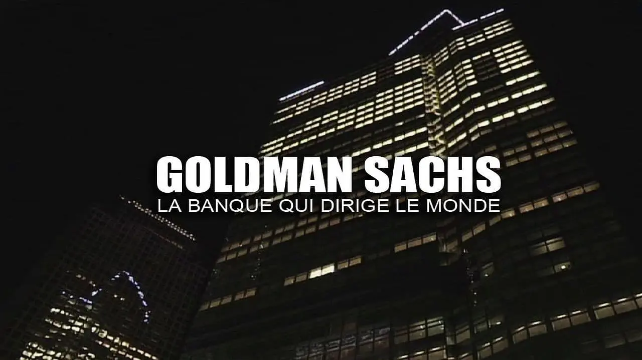 Goldman Sachs - The Bank That Rules the World_peliplat