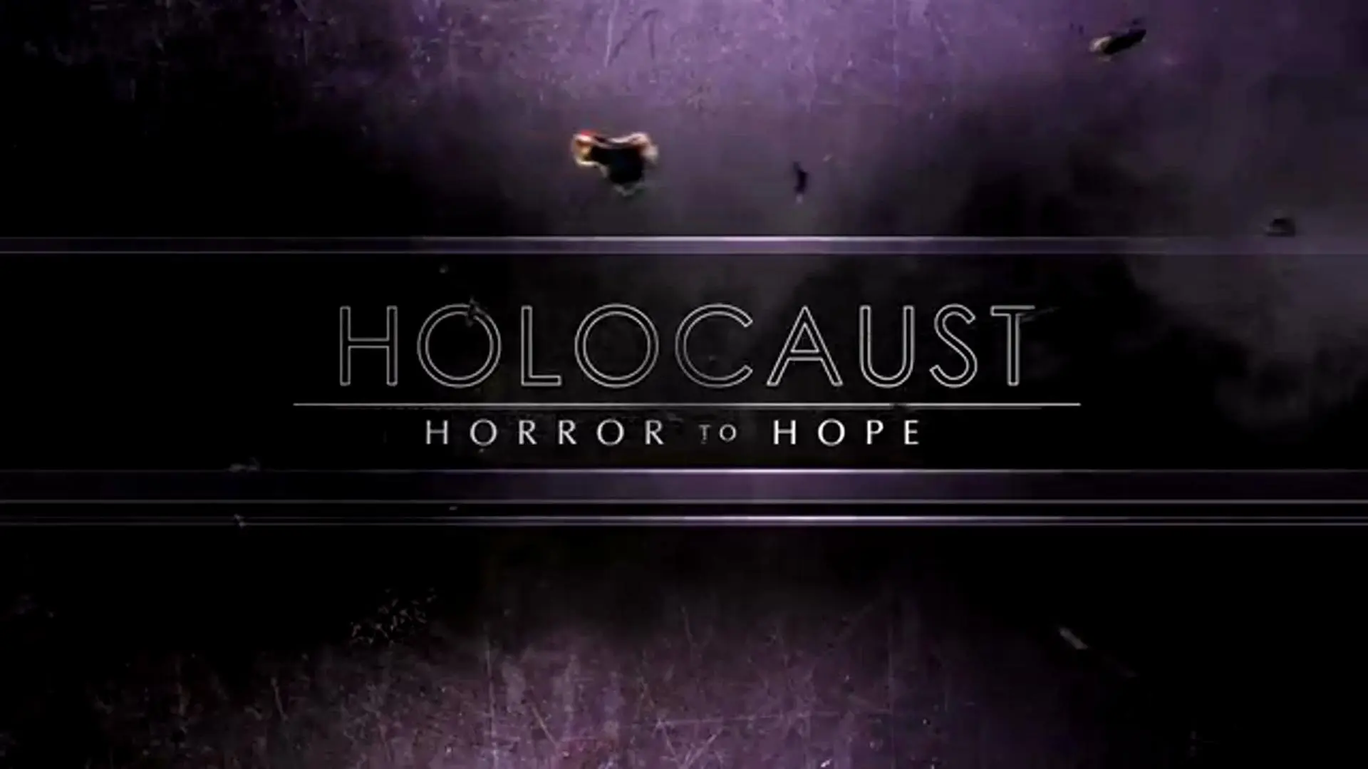 Holocaust: From Horror to Hope_peliplat