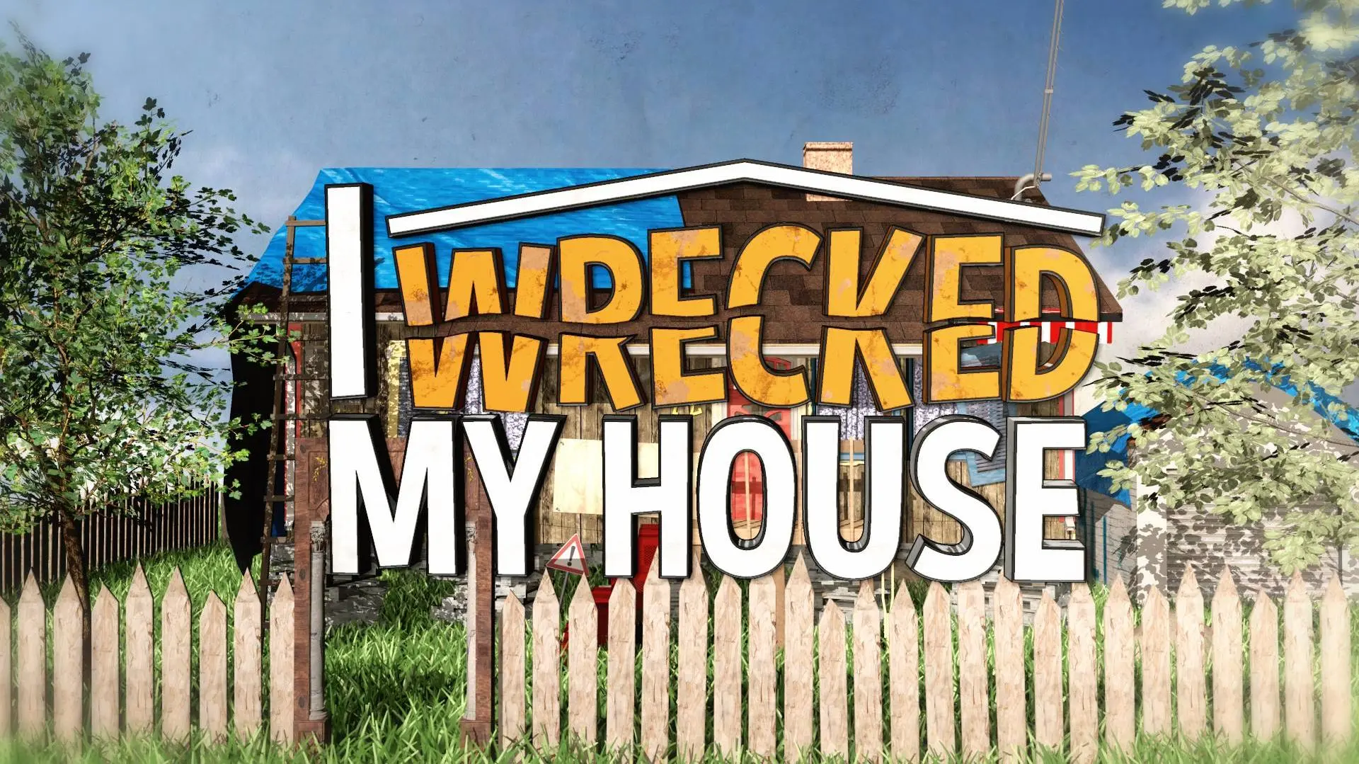 I Wrecked My House_peliplat