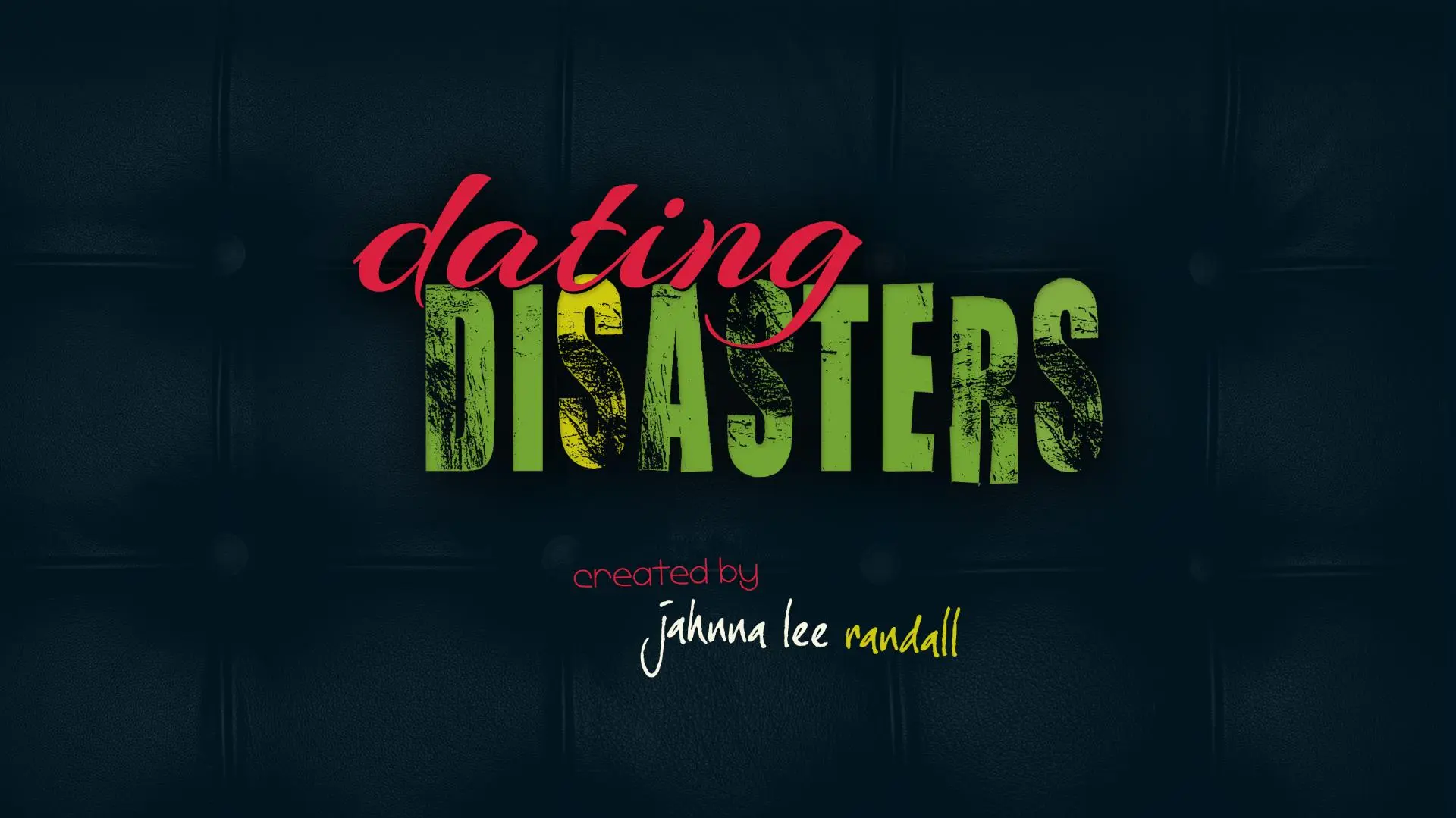 Dating Disasters_peliplat