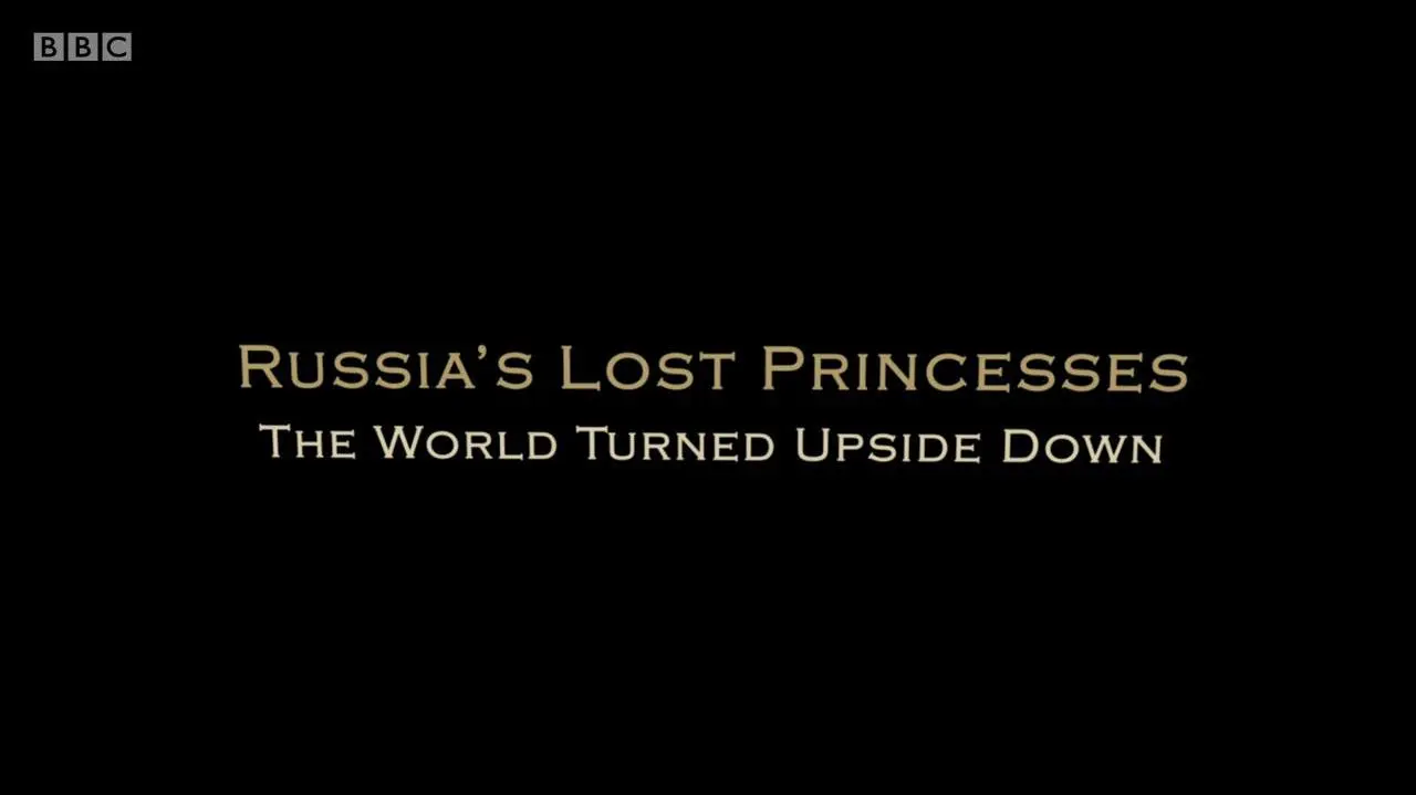 Russia's Lost Princesses_peliplat