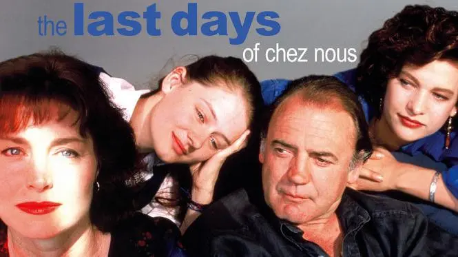 The Last Days of Chez Nous_peliplat