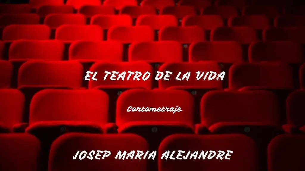 El teatro de la vida_peliplat