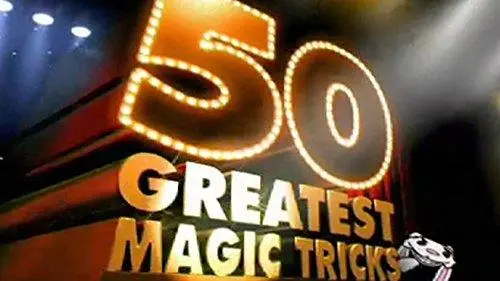 50 Greatest Magic Tricks_peliplat