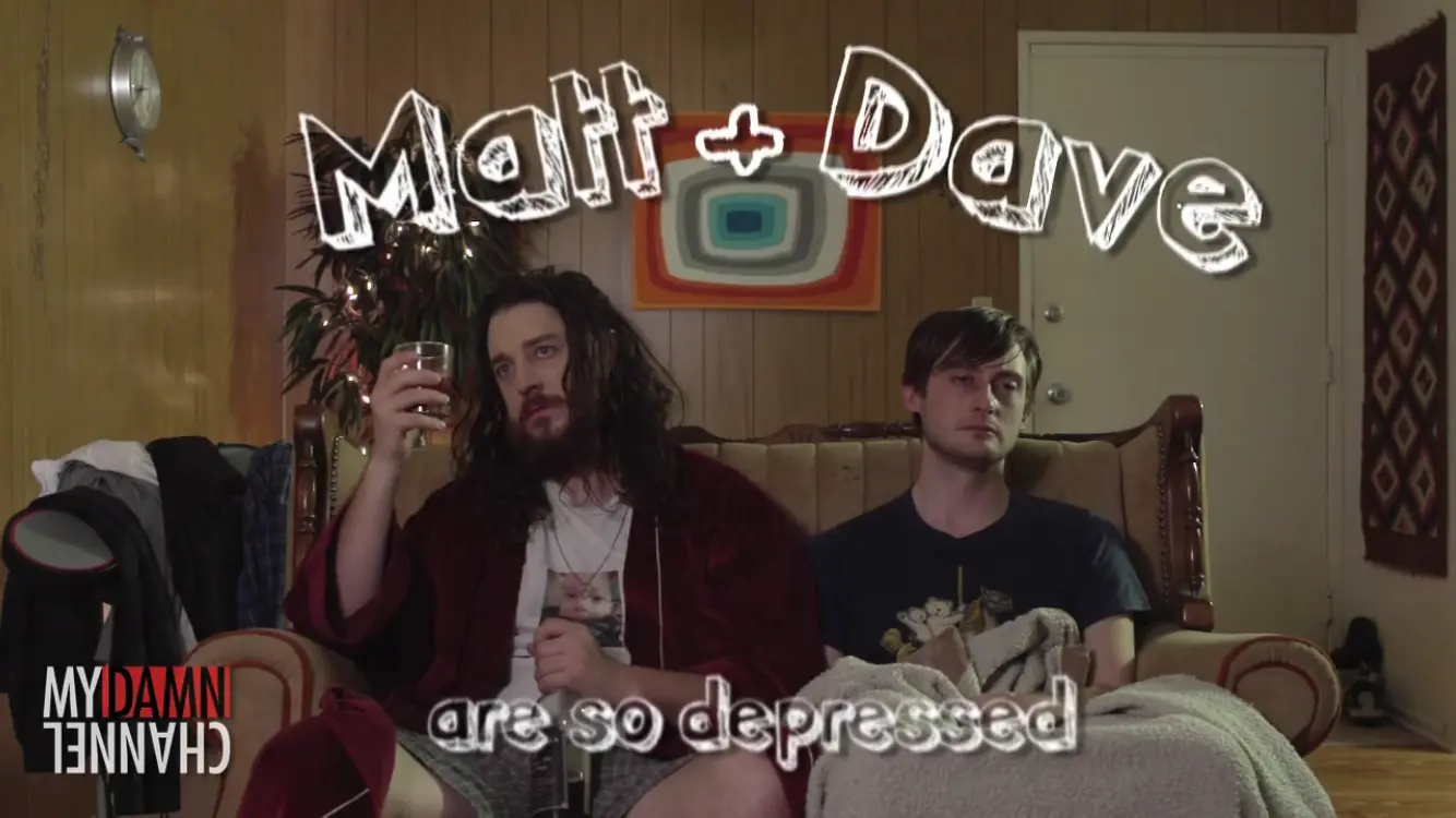 Matt and Dave Are So Depressed_peliplat
