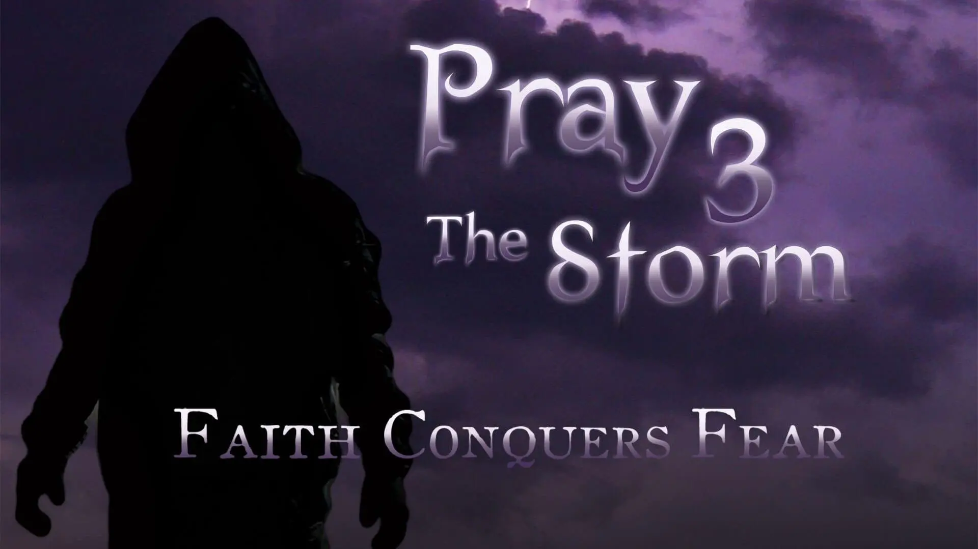 Pray 3D: The Storm_peliplat