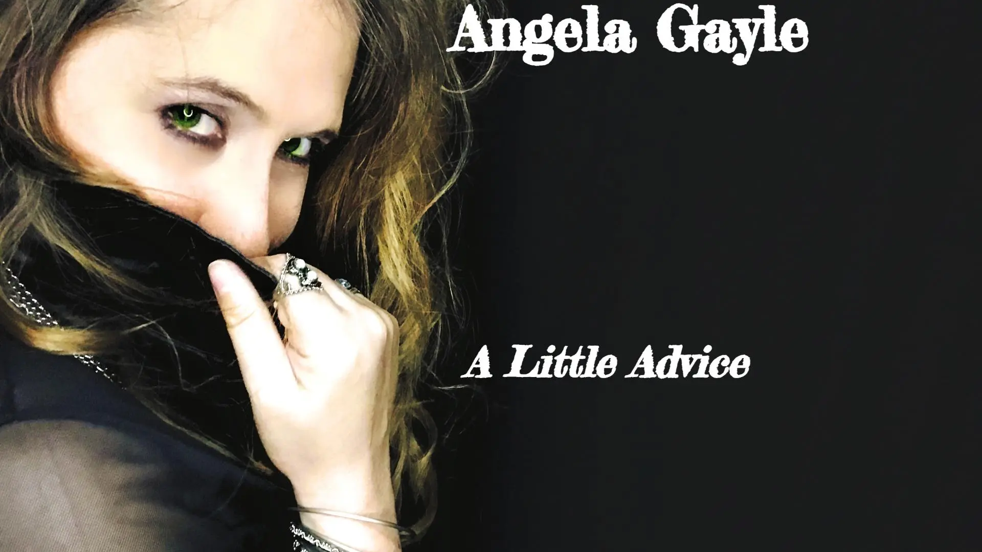 Angela Gayle: A Little Advice_peliplat