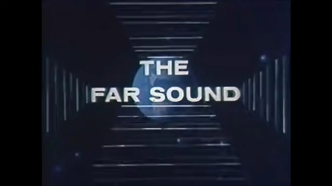 The Far Sound_peliplat