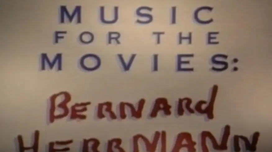 Music for the Movies: Bernard Herrmann_peliplat