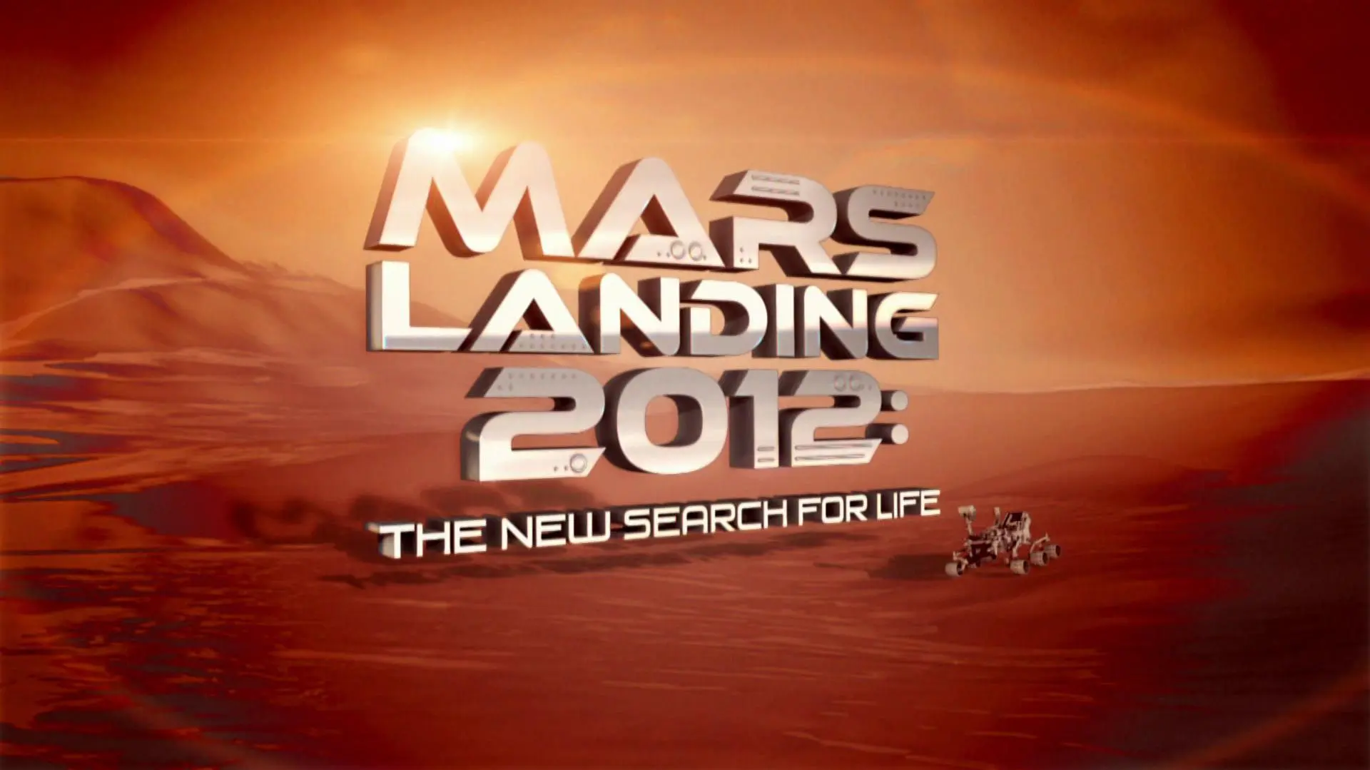 Mars Landing 2012: The New Search for Life_peliplat