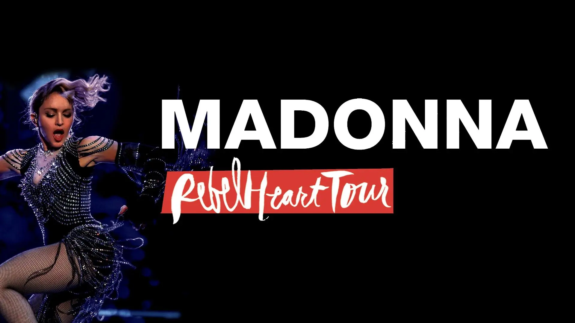 Madonna: Rebel Heart Tour_peliplat
