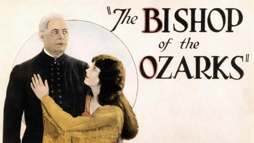 The Bishop of the Ozarks_peliplat