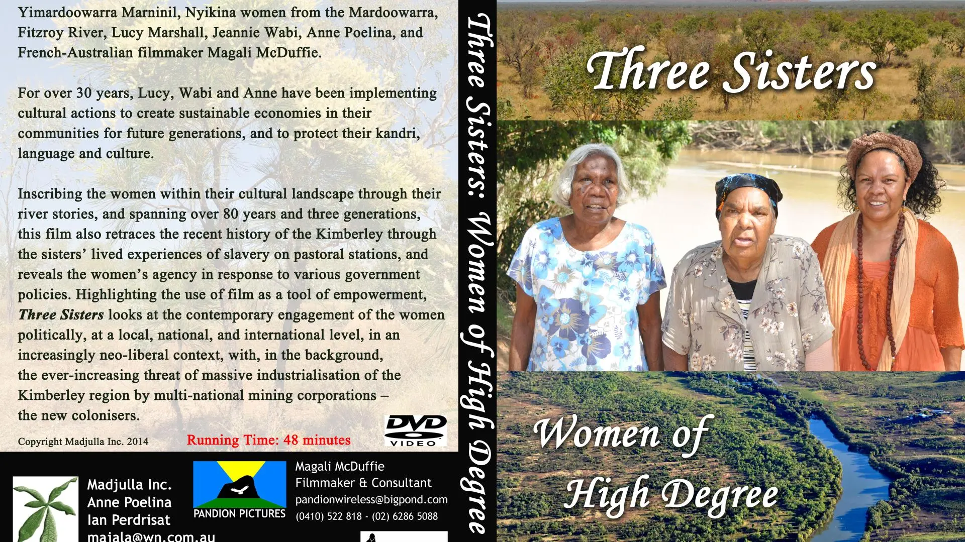 Three Sisters, Women of High Degree_peliplat