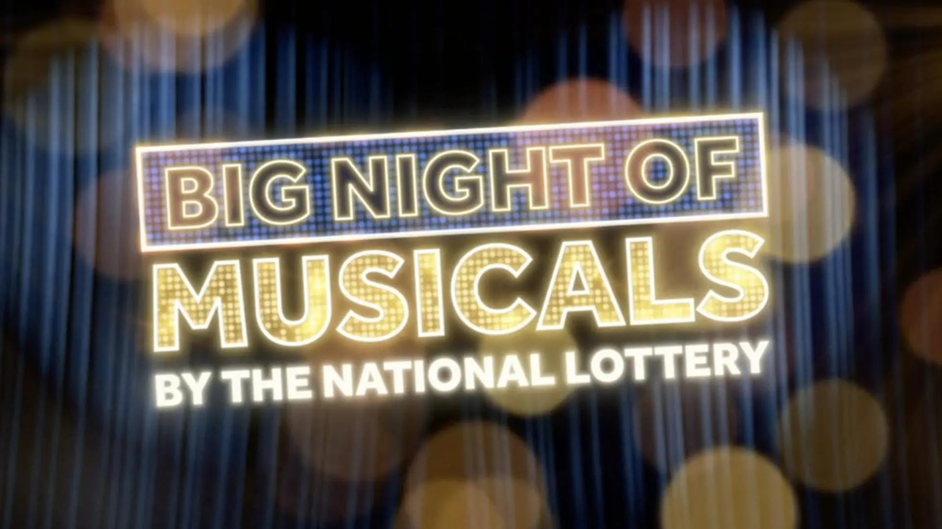 Big Night of Musicals by the National Lottery_peliplat
