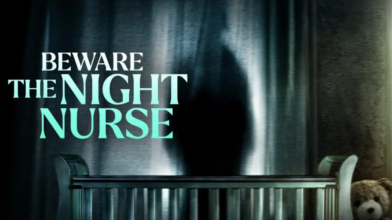 Beware the Night Nurse_peliplat