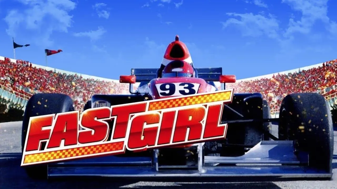 Fast Girl_peliplat