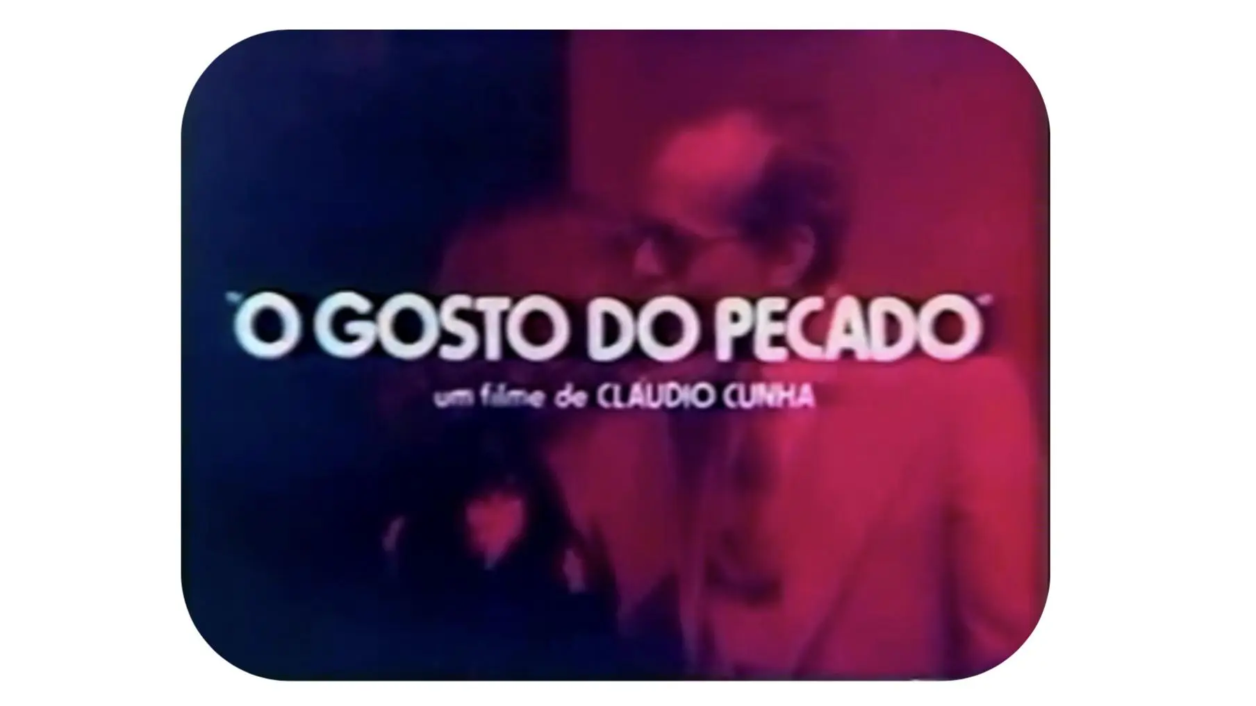 O Gosto do Pecado_peliplat