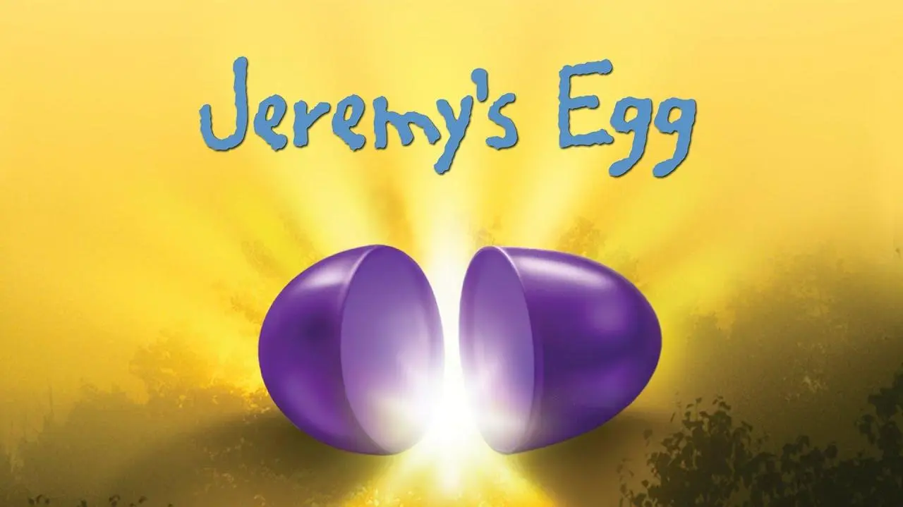 Jeremy's Egg_peliplat