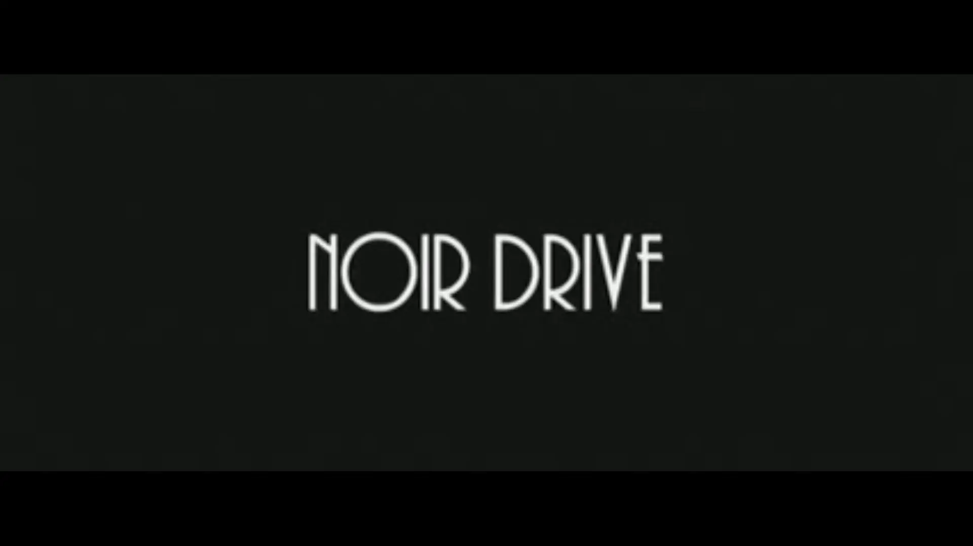 Noir Drive_peliplat