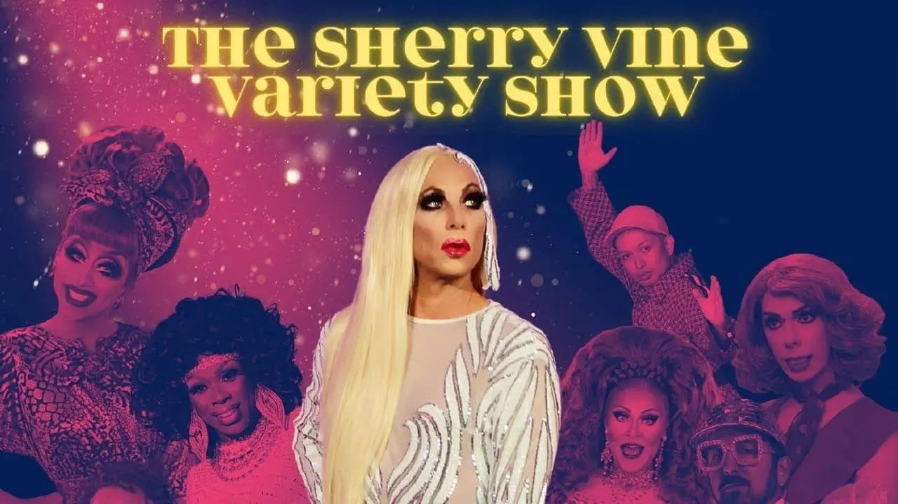 The Sherry Vine Variety Show_peliplat