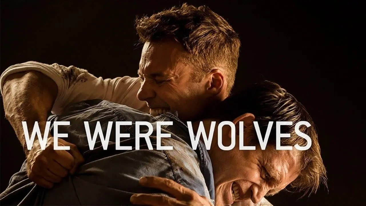 We Were Wolves_peliplat