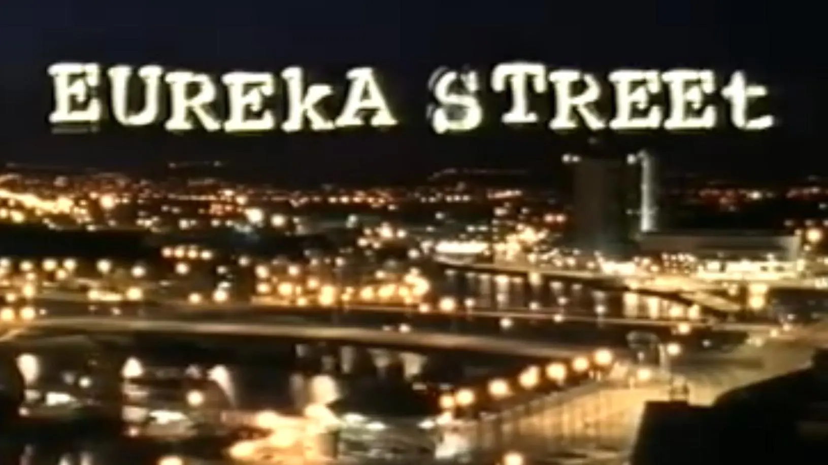 Eureka Street_peliplat