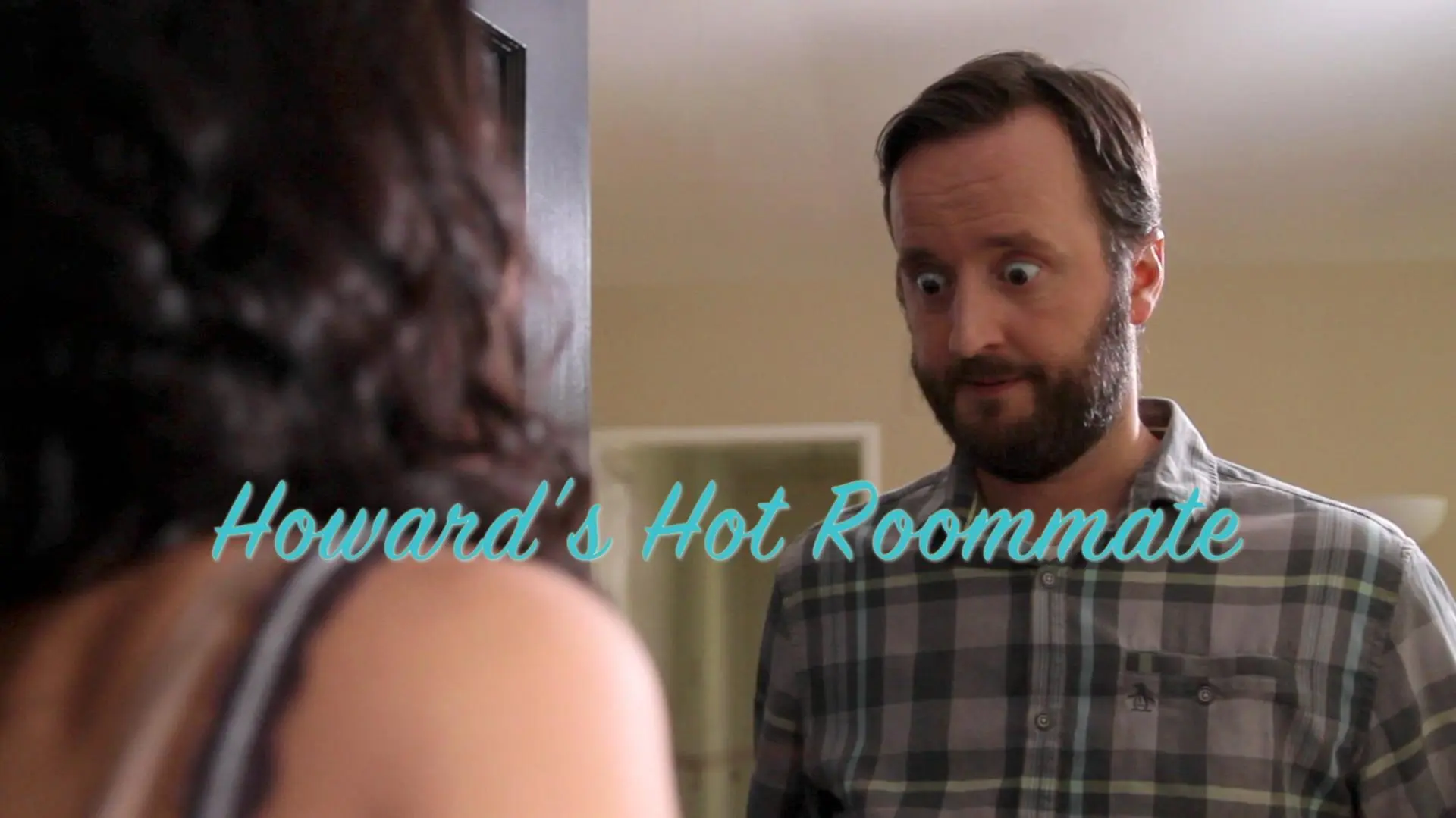 Howard's Hot Roommate_peliplat