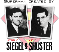 THE DREAMERS: Jerry Siegel y Joe Shuster, creadores de Supermán