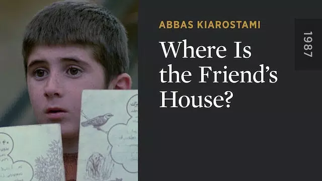 Where Is the Friend's House? - The Criterion Channel