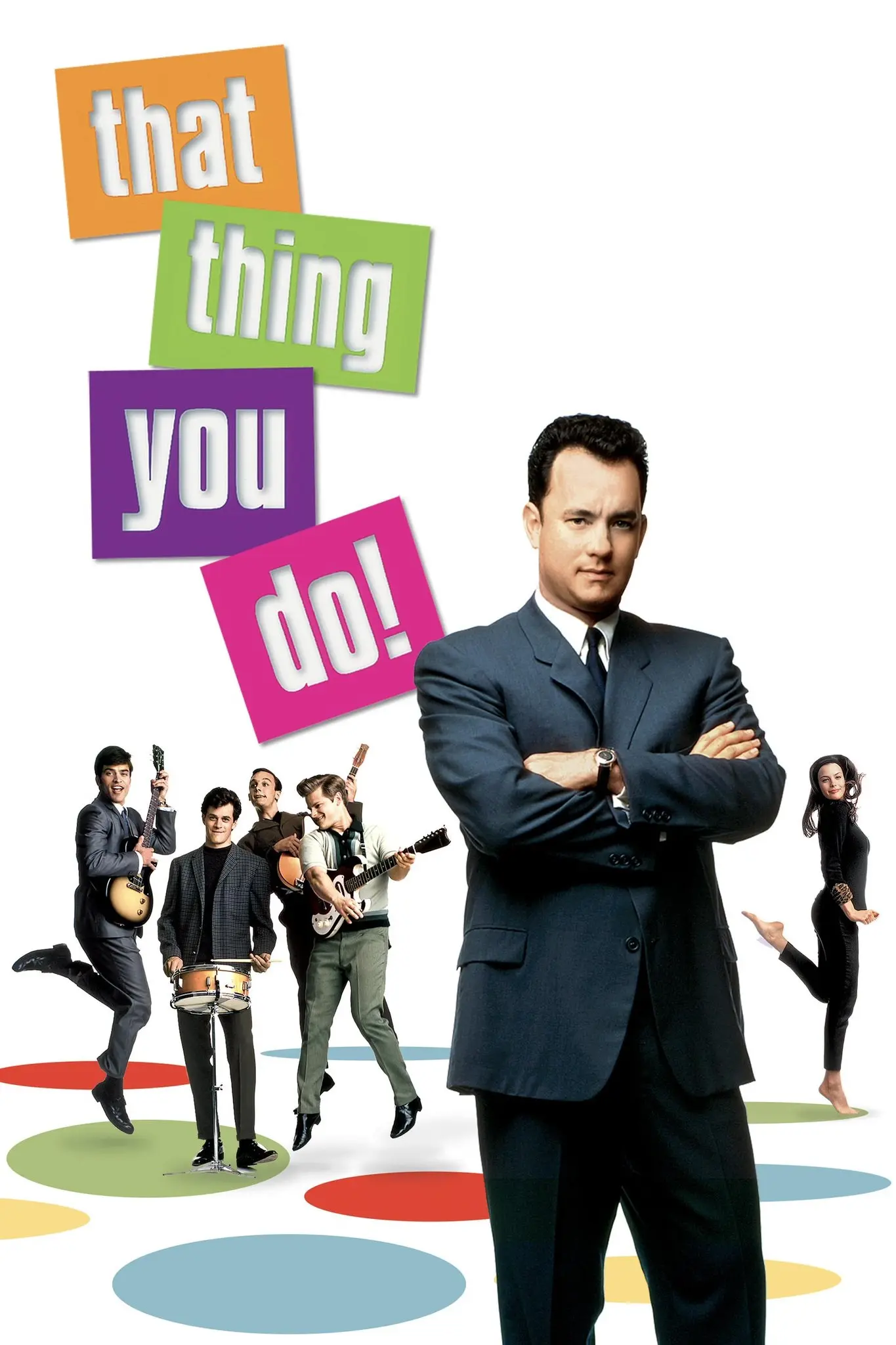 Poster de la pelicula That Thing You Do. Tom Hanks, Liv Tyler, Tom Everett Scott, Johnathon Schaech, Steve Zhan, Ethan Embry