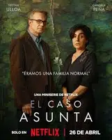 Crítica de 'El caso Asunta' en Netflix ...