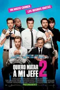 Quiero matar a mi jefe 2 (2014) - IMDb