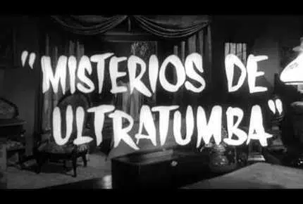 Misterios de ultratumba | Morelia Film Festival
