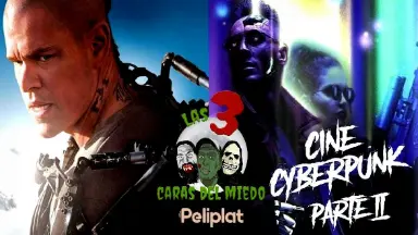 Las Tres Caras Del Miedo: Películas Cyberpunk (Parte 2)_peliplat