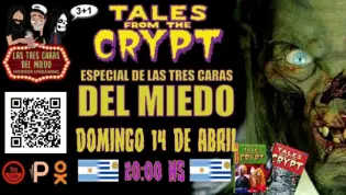 Especial Tales From The Crypt - Las Tres Caras Del Miedo (T.5 E.2)_peliplat