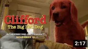 Clifford the Big Red Dog - Final Trailer_peliplat