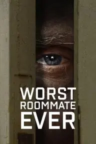 Worst Roommate Ever_peliplat