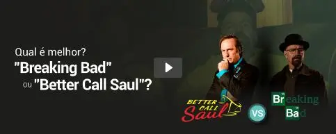  "Better Call Saul" e "Breaking Bad", qual a melhor série americana na sua opinião?_peliplat
