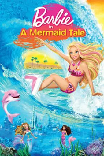 Barbie in a Mermaid Tale_peliplat