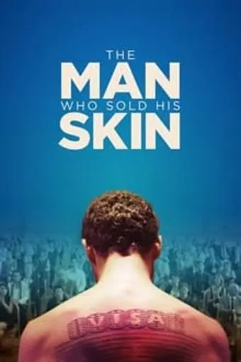 The Man Who Sold His Skin_peliplat