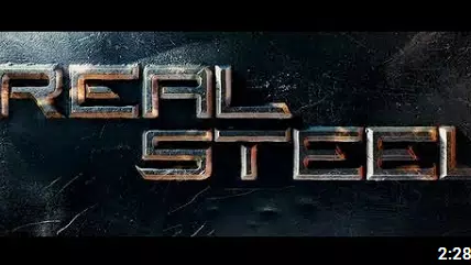 Real Steel Movie: Official Trailer