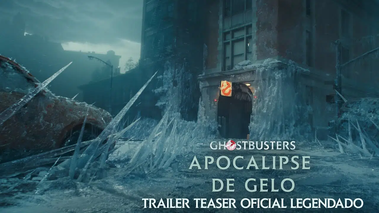 Ghostbusters: Apocalipse de Gelo | Trailer Oficial Legendado